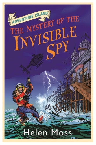 Adventure Island: The Mystery Of The Invisible Spy: Book 10