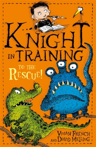 Knight In Training: To The Rescue!: Book 6
