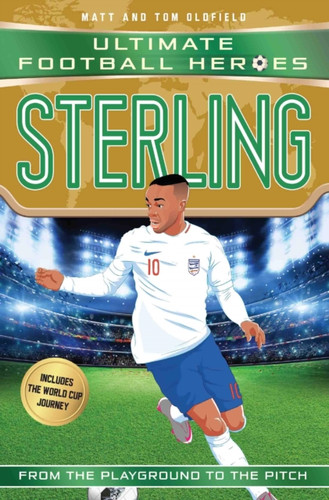 Sterling (Ultimate Football Heroes - the No. 1 football series): Collect them all!