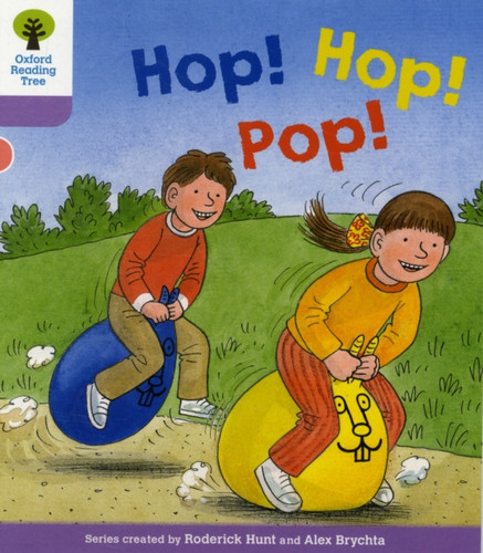 Oxford Reading Tree: Level 1+: Decode and Develop: Hop, Hop, Pop!