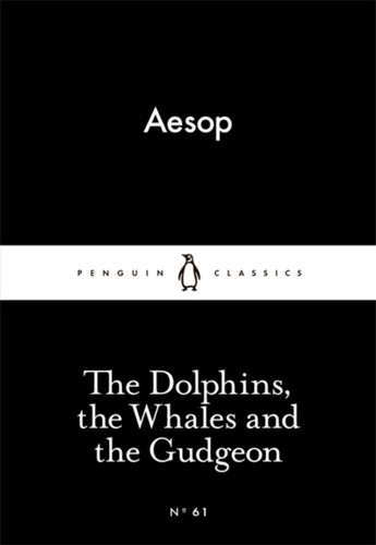 The Dolphins, The Whales And The Gudgeon