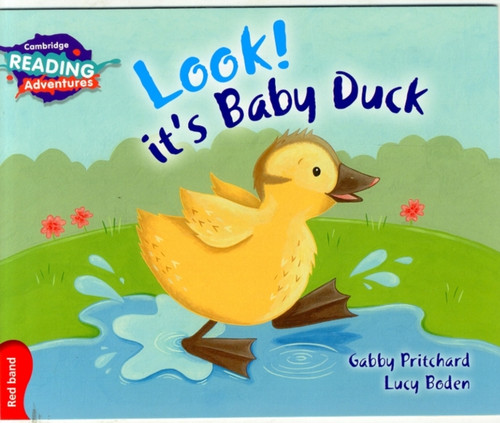 Cambridge Reading Adventures Look! It's Baby Duck Red Band