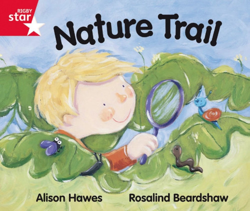 Rigby Star Guided Red Level: Nature Trail Single