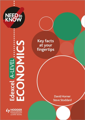 Need To Know: Edexcel A-Level Economics