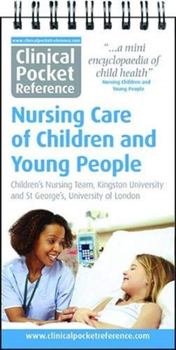 Clinical Pocket Reference Nursing Care Of Children And Young People