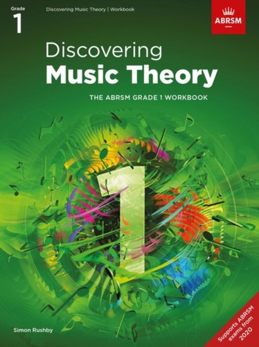 Discovering Music Theory, The Abrsm Grade 1 Workbook