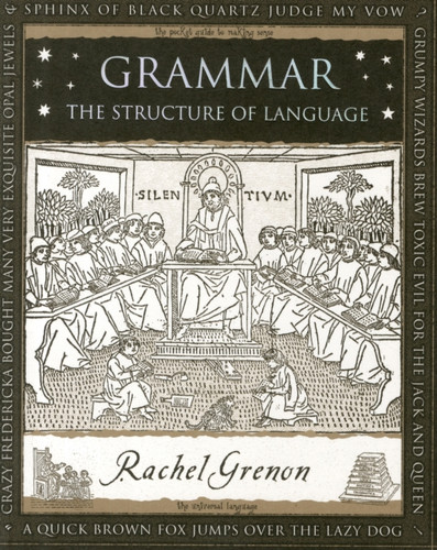 Grammar: The Structure Of Language