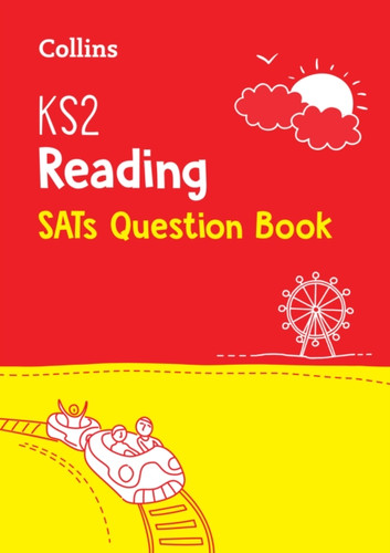 KS2 Reading SATs Practice Question Book: For the 2026 Tests