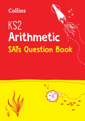 KS2 Maths Arithmetic SATs Practice Question Book: For the 2026 Tests