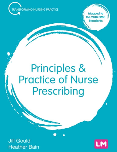 Principles And Practice Of Nurse Prescribing