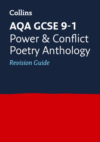 AQA Poetry Anthology Power and Conflict Revision Guide: Ideal for the 2026 and 2027 Exams