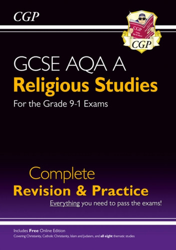 GCSE Religious Studies: AQA A Complete Revision & Practice (with Online Extras)