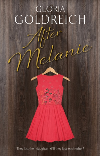 After Melanie - 9781847519962