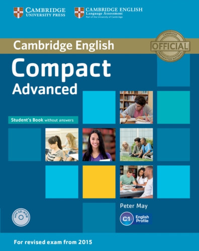 Compact Advanced Student'S Book Without Answers With Cd-Rom