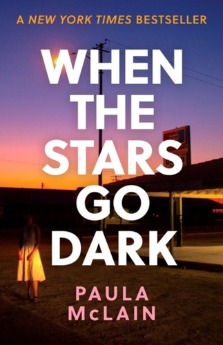 When The Stars Go Dark: New York Times Bestseller - 9780861541973
