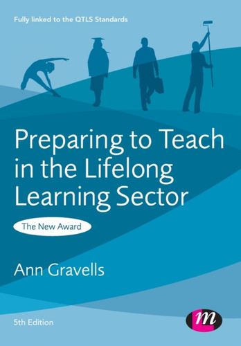 Preparing To Teach In The Lifelong Learning Sector