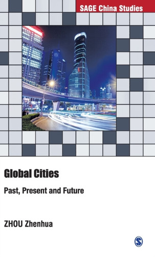 Global Cities: Past, Present And Future - 9789353882990