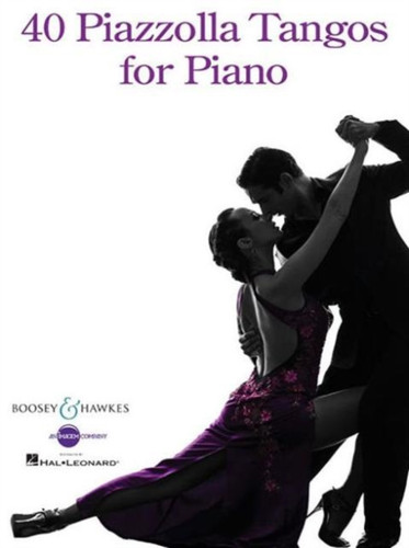 40 Piazzolla Tangos For Piano