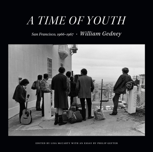 A Time Of Youth: San Francisco, 1966-1967