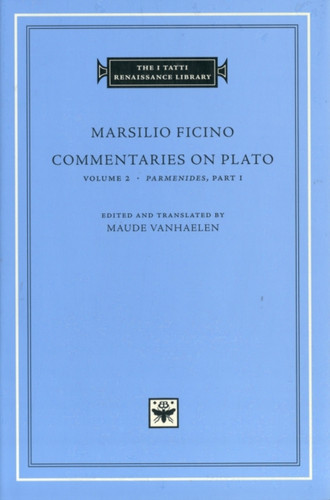 Commentaries on Plato: Volume 2 Parmenides