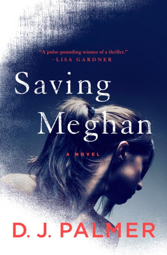 Saving Meghan - 9781250224323
