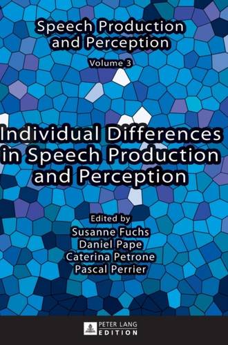 Individual Differences In Speech Production And Perception