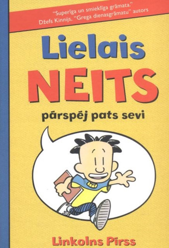 Lielais neits: Parspej pats sevi