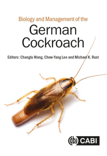 Biology And Management Of The German Cockroach Biology And Management Of The German Cockroach