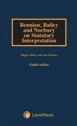 Bennion On Statutory Interpretation