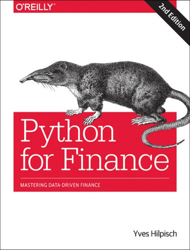 Python For Finance 2E: Mastering Data-Driven Finance