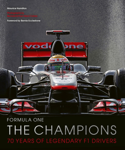 Formula One: The Champions: 70 Years Of Legendary F1 Drivers