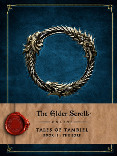 The Elder Scrolls Online: Tales Of Tamriel - Book Ii: The Lore