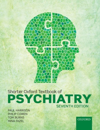 Shorter Oxford Textbook Of Psychiatry