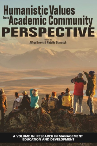 Humanistic Values From Academic Community Perspective - 9781641138680