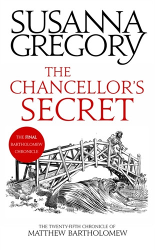 The Chancellor'S Secret: The Twenty-Fifth Chronicle Of Matthew Bartholomew