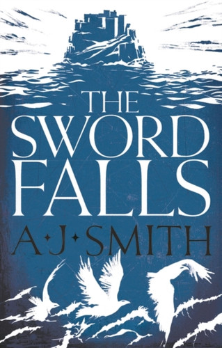 The Sword Falls - 9781786696922