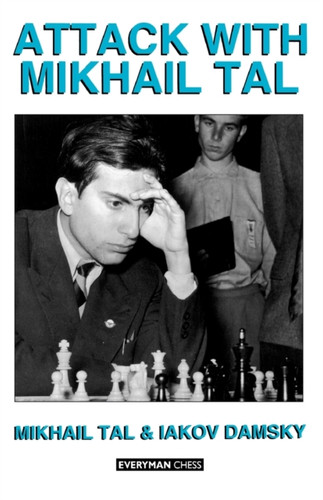 Attack With Mikhail Tal