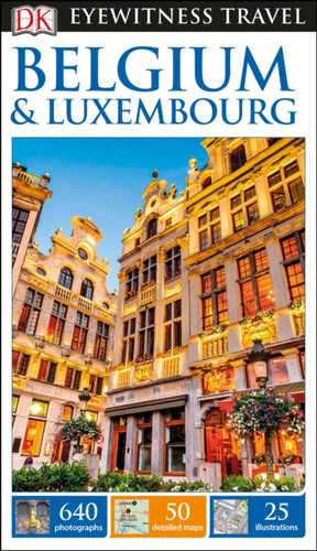 Dk Eyewitness Belgium And Luxembourg