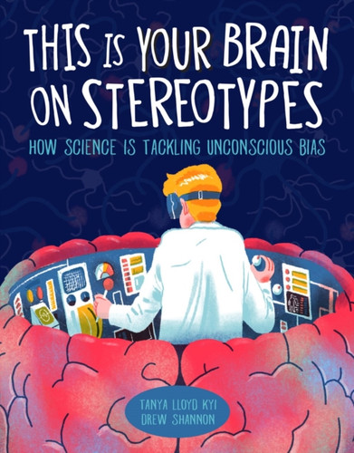 This Is Your Brain on Stereotypes: How Science is Tackling Unconscious Bias
