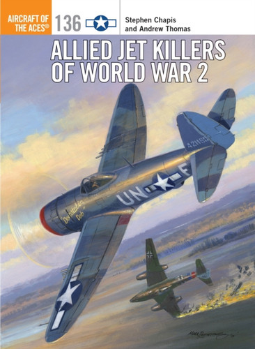 Allied Jet Killers Of World War 2