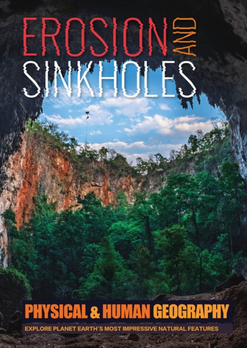 Erosion And Sinkholes