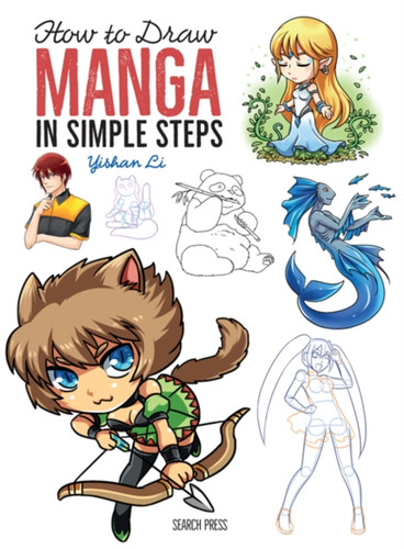 How To Draw: Manga: In Simple Steps