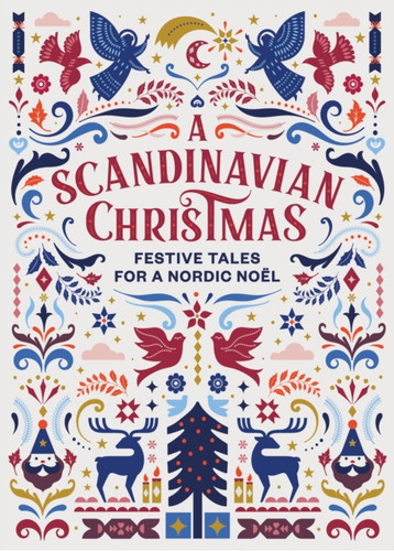 A Scandinavian Christmas: Festive Tales for a Nordic Noel