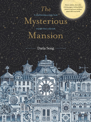 The Mysterious Mansion: A Mind-Bending Activity Book Stranger Than A Fairytale
