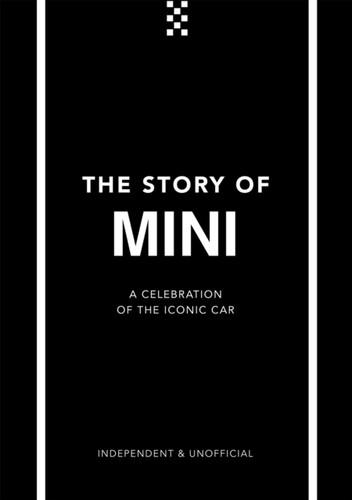 The Story of Mini: A Tribute to the Iconic Car