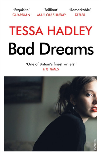 Bad Dreams And Other Stories