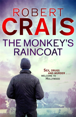 The Monkey'S Raincoat: The First Cole & Pike Novel