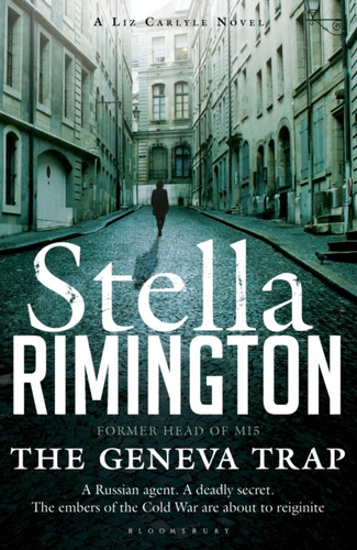 The Geneva Trap: A Liz Carlyle Novel