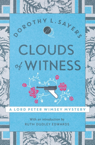 Clouds Of Witness: From 1920 To 2022, Classic Crime At Its Best