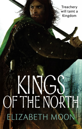 Kings Of The North: Paladin'S Legacy: Book Two